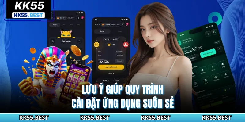 Lưu ý giúp quy trình cài đặt ứng dụng suôn sẻ